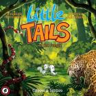 Little Tails in the Jungle By Frederic Brremaud, Mike Kennedy (Editor), Federico Bertolucci (Artist) Cover Image