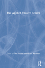 The Applied Theatre Reader Cover Image