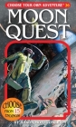 Moon Quest (Choose Your Own Adventure #26) Cover Image