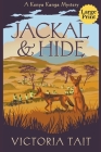 Jackal & Hide By Victoria Tait Cover Image