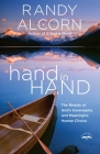 hand in Hand: The Beauty of God's Sovereignty and Meaningful Human Choice By Randy Alcorn Cover Image