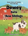 Dewey Gets New Siblings By Beverly Lawrence Cover Image