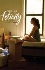 Finding Felicity By Stacey Kade Cover Image