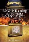 ENGINE-eering THAT UNVEILS THE APOCALYPSE Cover Image