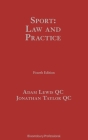 Sport: Law and Practice By Adam Lewis QC, QC (Editor), Jonathan Taylor QC, QC (Editor) Cover Image