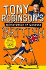 British (Weird World of Wonders) By Tony Robinson Cover Image