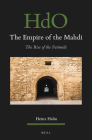 The Empire of the Mahdi: The Rise of the Fatimids (Handbook of Oriental Studies: Section 1; The Near and Middle East #26) By Heinz Halm Cover Image