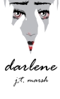 Darlene By J. T. Marsh Cover Image