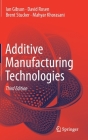 Additive Manufacturing Technologies By Ian Gibson, David Rosen, Brent Stucker Cover Image