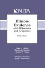 Illinois Evidence with Objections and Responses Cover Image