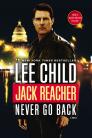 Jack Reacher: Never Go Back (Movie Tie-in Edition): A Novel Cover Image