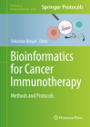 Bioinformatics for Cancer Immunotherapy: Methods and Protocols (Methods in Molecular Biology #2120) By Sebastian Boegel (Editor) Cover Image