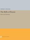 The Bells of Russia: History and Technology (Princeton Legacy Library #58) By Edward V. Williams Cover Image