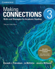 Making Connections Level 3 Student's Book with Integrated Digital Learning: Skills and Strategies for Academic Reading By Kenneth J. Pakenham, Jo McEntire, Jessica Williams Cover Image