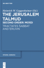Tractates Sabbat and 'Eruvin (Studia Judaica #68) Cover Image