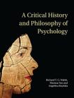 A Critical History and Philosophy of Psychology Cover Image