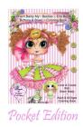 Sherri Baldy My-Besties Ella Bella Buttons and Bows Coloring Book Pocket Edition: Yay! Now My-Besties Ella Bella Buttons and Bows coloring book comes By Sherri Ann Baldy Cover Image