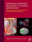 Hormone/Behavior Relations of Clinical Importance: Endocrine Systems Interacting with Brain and Behavior By Robert H. Rubin (Editor), Donald W. Pfaff (Editor) Cover Image