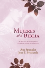 Mujeres de la Biblia: Un Devocional de Estudio Para Un Año Sobre Las Mujeres de la Escritura Cover Image