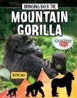 Bringing Back the Mountain Gorilla Cover Image