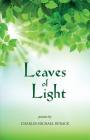 Leaves of Light By Charles Michael Burack Cover Image