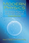 Modern Physics: The Quantum Physics of Atoms, Solids, and Nuclei: Third Edition (Dover Books on Physics) Cover Image