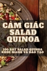 CẢm Giác Salad Quinoa By Diễm Thanh Cover Image