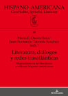 Literatura, Diálogos Y Redes Trasatlánticas (Hispano-Americana #68) By María E. Osorio Soto (Editor), Juan Fernando Taborda Sánchez (Editor) Cover Image