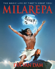 Milarepa: The Magic Life of Tibet's Great Yogi By Eva Van Dam Cover Image