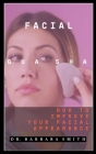 Facial Gua Sha: How To Improve Your Facial Appearance By Barbara Smith Cover Image