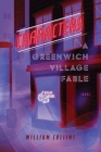 Characters: A Greenwich Village Fable By William Collins Cover Image