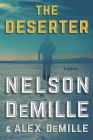 The Deserter By Nelson DeMille, Alex DeMille Cover Image