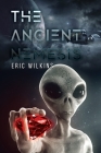 The Ancient Nemesis By Eric Wilkins Cover Image