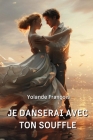 Je Danserai Avec Ton Souffle By Yolande François Cover Image