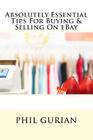 Absolutely Essential Tips For Buying & Selling On eBay Cover Image