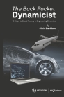 The Back Pocket Dynamicist: 10 Steps to Broad Fluency in Engineering Dynamics Cover Image