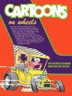 Cartoons On Wheels By Fred Boatman Cover Image