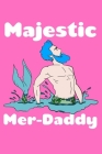 Majestic Merdaddy: Notebook Wide Rule Cover Image
