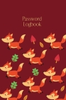 Password Logbook: Fox Internet Password Keeper With Alphabetical Tabs - Handy Size 6 x 9 inches (vol. 3) By Lightpage Publishing Cover Image