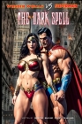 The Dark Spell: In the Likely Event, Souls of ash and blood By Book Bank Publishing Cover Image