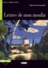 Lettres de Mon Moulin+cd (Lire Et S'Entrainer) Cover Image