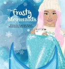 The Frosty Mermaids Cover Image