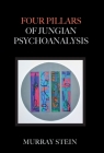 Four Pillars of Jungian Psychoanalysis By Murray Stein Cover Image
