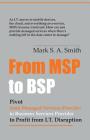 From Msp to Bsp: Pivot to Profit from It Disruption Cover Image