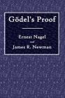Godel's Proof By Ernest Nagel, James R. Newman Cover Image