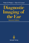 Diagnostic Imaging of the Ear By Peter D. Phelps, Glyn A. S. Lloyd Cover Image