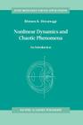 Nonlinear Dynamics and Chaotic Phenomena: An Introduction (Fluid Mechanics and Its Applications #42) Cover Image