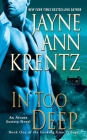 In Too Deep: Book One of the Looking Glass Trilogy (An Arcane Society Novel #10) By Jayne Ann Krentz Cover Image