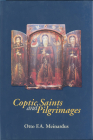 Coptic Saints and Pilgrimages By Otto F. a. Meinardus Cover Image
