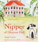 Nipper of Drayton Hall (Young Palmetto Books) Cover Image